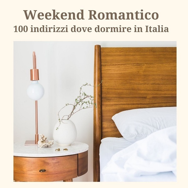 weekend-romantico-100-indirizzi-dove-dormire-in-italia-monicasauna-iviaggidimonique